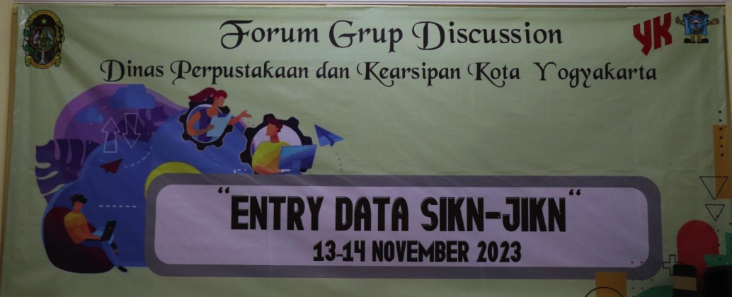 Focus Group Discussion (FGD) Entry Data SIKN-JIKN